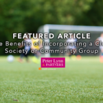 Incorporating a Club, Society or Community Group