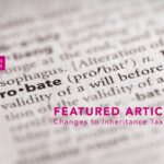 Changes to Inheritance Tax Returns