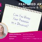Divorce and Pensions