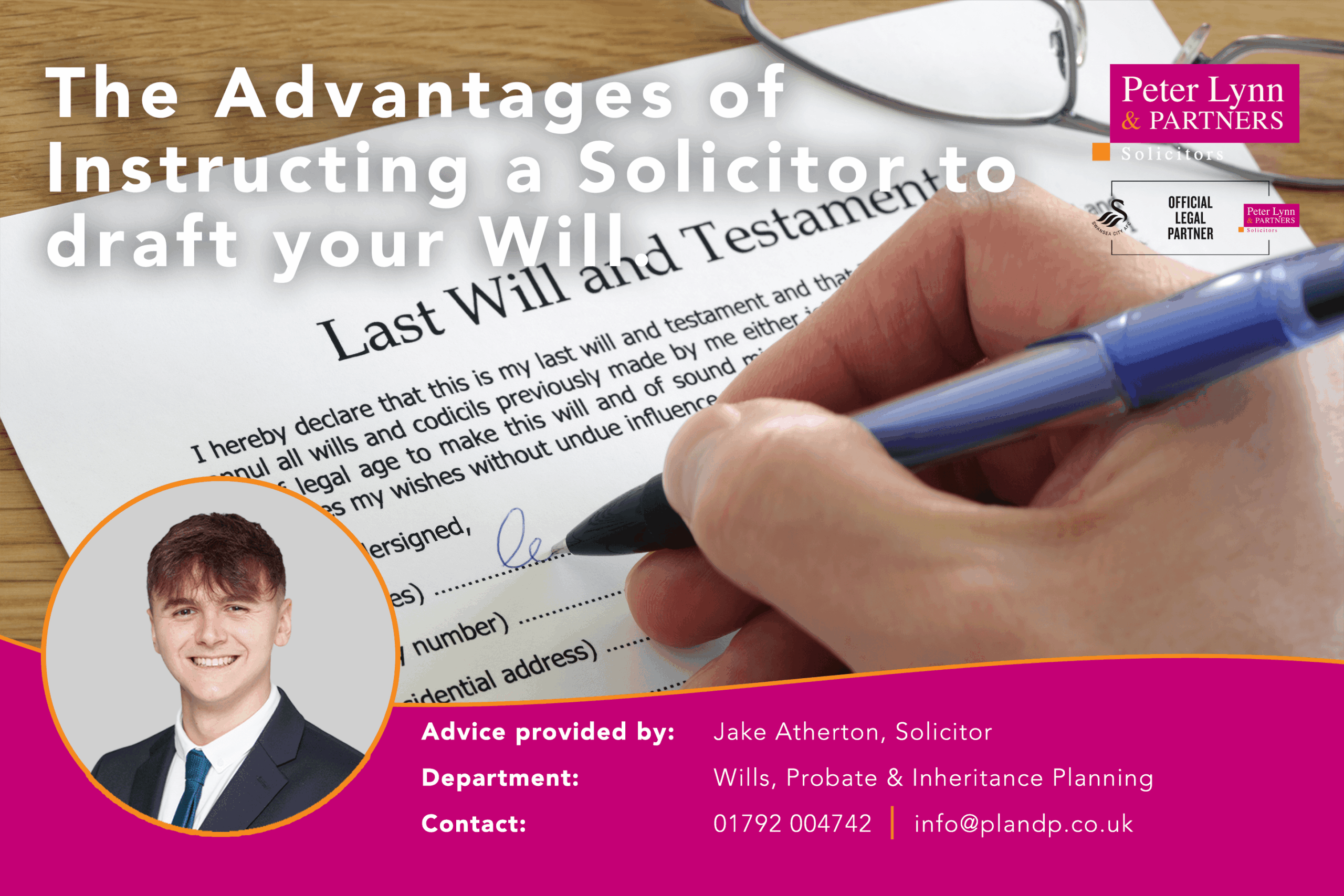 The Advantages of Instructing a Solicitor to draft your Will.